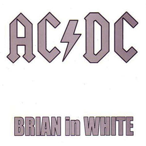 Álbum Brian In White de AC/DC