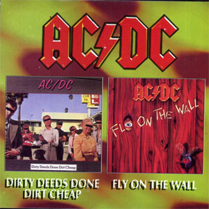 Álbum Dirty Deeds Done Dirt Cheap • Fly On The Wall de AC/DC