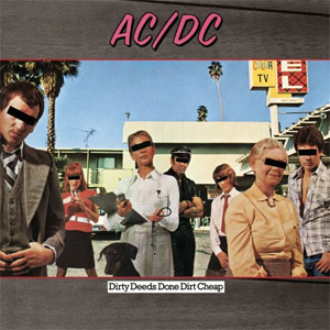 Álbum Dirty Deeds Done Dirt Cheap de AC/DC