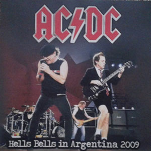 Álbum Hells Bells In Argentina 2009 de AC/DC