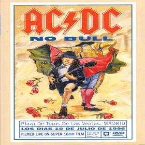 Álbum No Bull (Live - Plaza De Toros, Madrid) de AC/DC