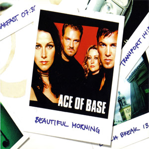 Álbum Beautiful Morning de Ace of Base