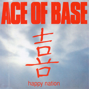 Álbum Happy Nation de Ace of Base