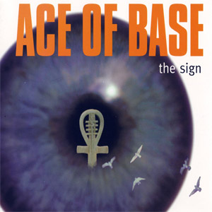 Álbum The Sign de Ace of Base
