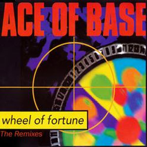 Álbum Wheel Of Fortune (The Remixes) de Ace of Base