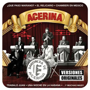 Álbum Grandes Éxitos de Acerina de Acerina y Su Danzonera