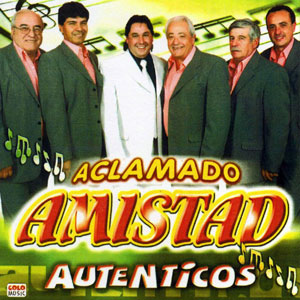 Álbum Auténticos de Aclamado Amistad