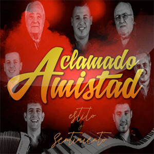 Álbum Estilo y Sentimiento de Aclamado Amistad