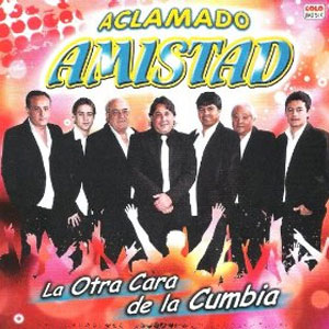 Álbum La Otra Cara De La Cumbia de Aclamado Amistad