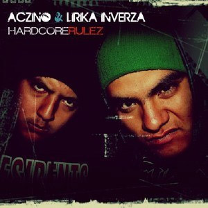 Álbum Hardcore Rulez de Aczino
