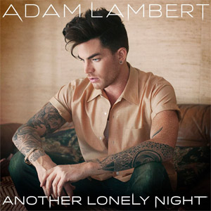 Álbum Another Lonely Night de Adam Lambert