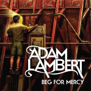Álbum Beg For Mercy de Adam Lambert