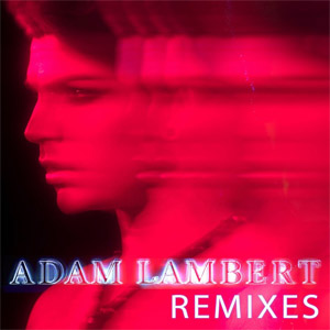 Álbum Remixes de Adam Lambert