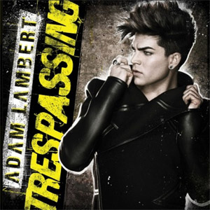 Álbum Trespassing  de Adam Lambert