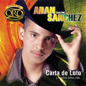 Álbum Línea De Oro de Adán Chalino Sánchez