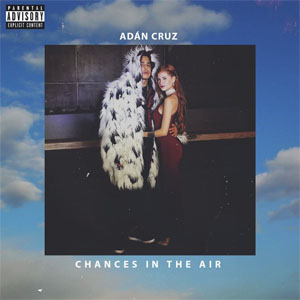 Álbum Chances in the Air de Adán Cruz