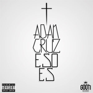 Álbum Eso Es de Adán Cruz