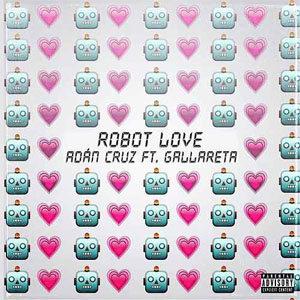 Álbum Robot Love de Adán Cruz