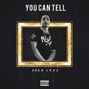 Álbum You Can Tell  de Adán Cruz