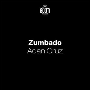 Álbum Zumbado de Adán Cruz