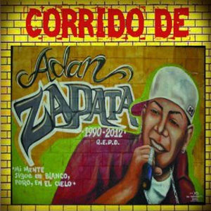 Álbum Corrido de Adan Zapata Mireles - Single de Adán Zapata
