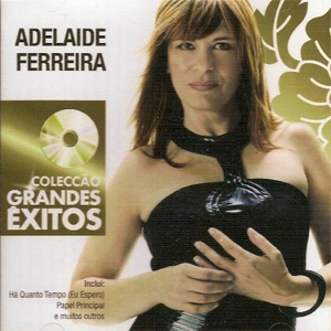 Álbum Colecção Grandes Êxitos de Adelaide Ferreira