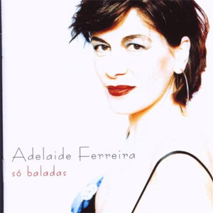 Álbum So Baladas de Adelaide Ferreira