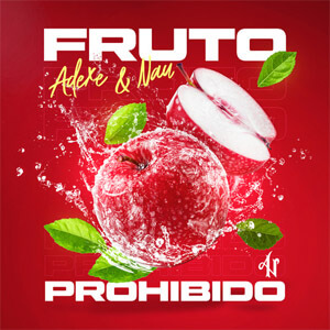 Álbum Fruto Prohibido de Adexe y Nau