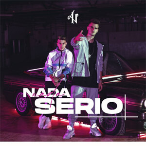 Álbum Nada Serio de Adexe y Nau