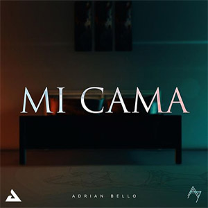 Álbum Mi Cama de Adrián Bello