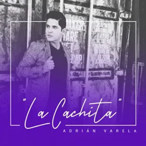 Álbum La Cachita de Adrián Varela