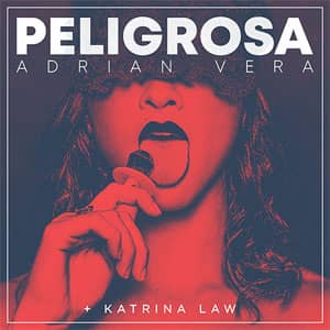 Álbum Peligrosa de Adrian Vera