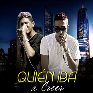 Álbum Quién Iba a Creer de Adrián y Slicker