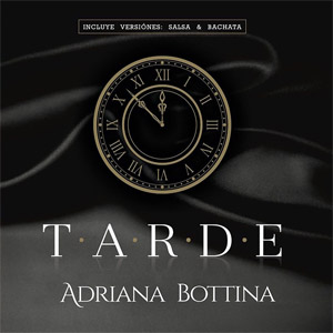 Álbum Tarde de Adriana Bottina