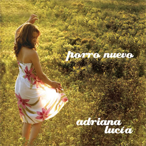 Álbum Porro Nuevo de Adriana Lucía