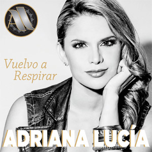Álbum Vuelvo A Respirar de Adriana Lucía