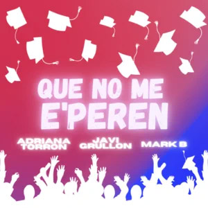 Álbum Que No Me E'peren de Adriana Torrón