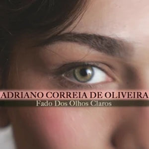 Álbum Fado Dos Olhos Claros de Adriano Correia de Oliveira