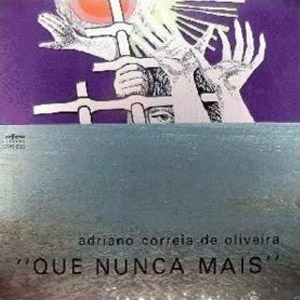 Álbum Que Nunca Mais de Adriano Correia de Oliveira