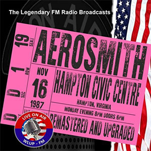 Álbum Legendary FM Broadcasts - Hampton Civic Centre 16th November 1987 de Aerosmith