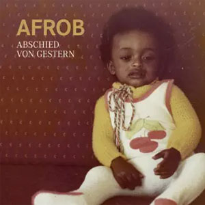 Disco Abschied von Gestern de Afrob