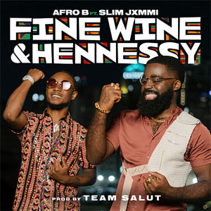 Álbum Fine Wine & Hennessy de Afrob