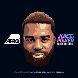 Álbum Juice And Power (Remixes) de Afrob