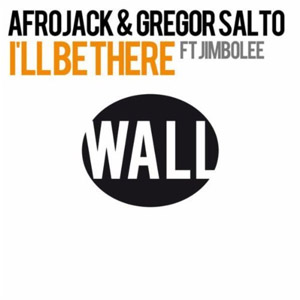 Álbum I'll Be There de Afrojack