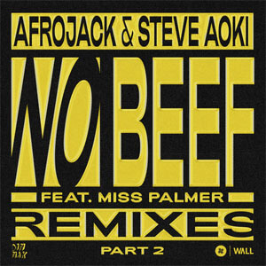 Álbum No Beef (Remixes pt. 2) de Afrojack