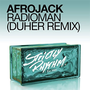 Álbum Radioman (Duher Remix) de Afrojack