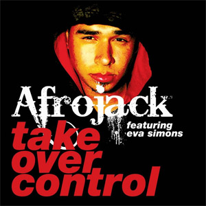 Álbum Take Over Control  de Afrojack