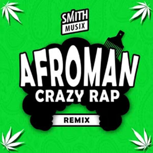 Álbum Crazy Rap (Remix) de Afroman