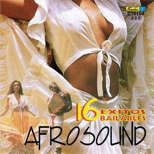 Álbum 16 Éxitos Bailables de Afrosound