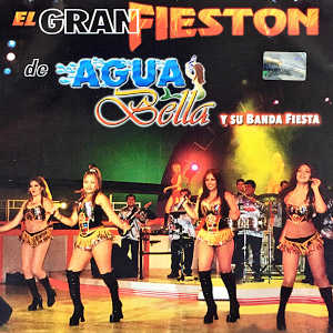 Álbum El Gran Fiestón de Agua Bella